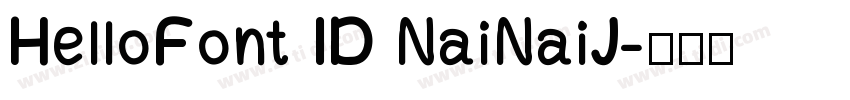 HelloFont ID NaiNaiJ字体转换